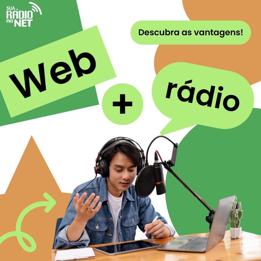 Descubra as vantagens de ter uma web rádio